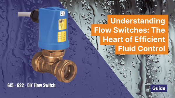 Understanding Flow Switches: The Heart of Efficient Fluid Control – PVL